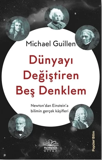Dünyayı Değiştiren Beş Denklem