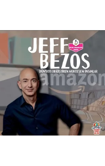 Dünyayı Değiştiren Muhteşem İnsanlar - Jeff Bezos