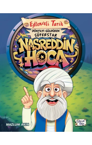 Dünyayı Güldüren Süperstar - Nasreddin Hoca