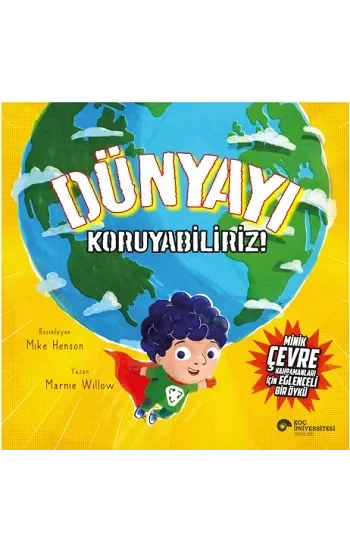 Dünyayı Koruyabiliriz
