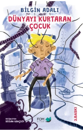 Dünyayı Kurtaran Çocuk