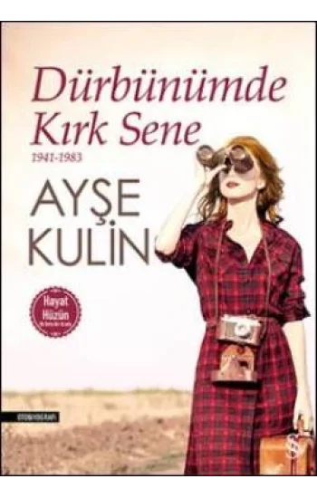 Dürbünümde Kırk Sene 1941 -1983