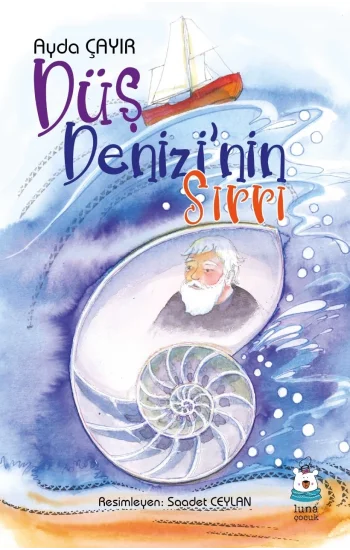Düş Denizinin Sırrı