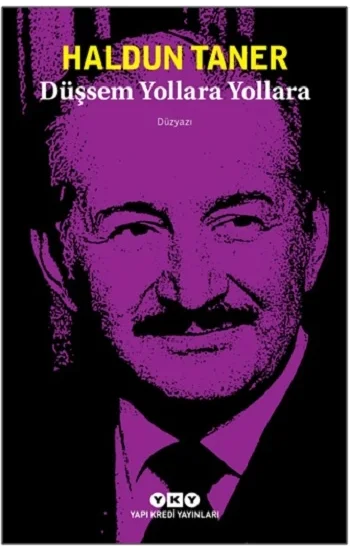 Düşsem Yollara Yollara