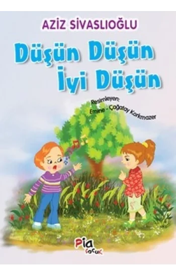 Düşün Düşün İyi Düşün