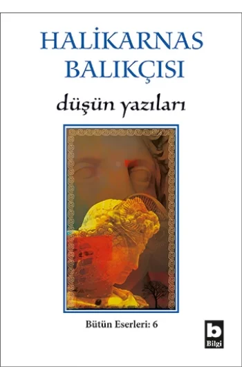 Düşün Yazıları Bütün Eserleri 6