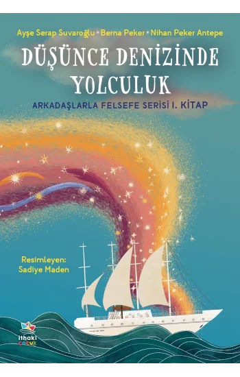 Düşünce Denizinde Yolculuk