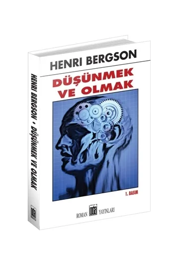 Düşünmek ve Olmak