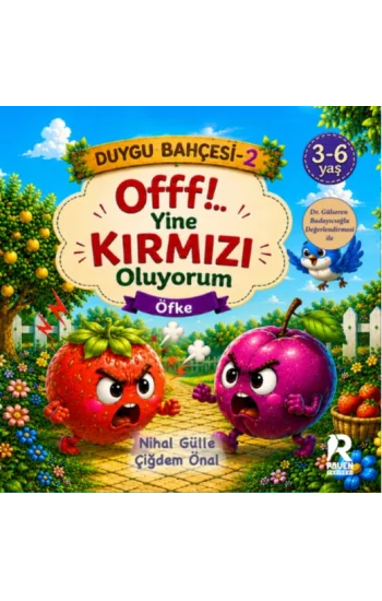 Duygu Bahçesi 2 - Öfke