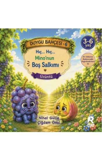 Duygu Bahçesi 6 - Üzüntü