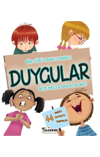 Duygular Bize Ne Anlatırlar