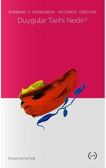 Duygular Tarihi Nedir?