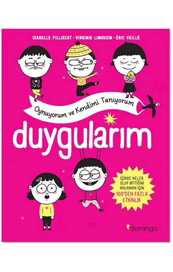 Duygularım – Oynuyorum ve Kendimi Tanıyorum