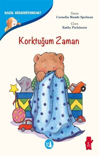 Duygularımızla Baş Etmenin Yolları - Nasıl Hissediyorum? Korktuğum Zaman