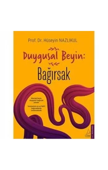 Duygusal Beyin: Bağırsak