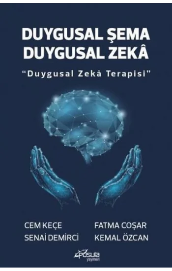 Duygusal Şema Duygusal Zeka - Duygusal Zeka Terapisi