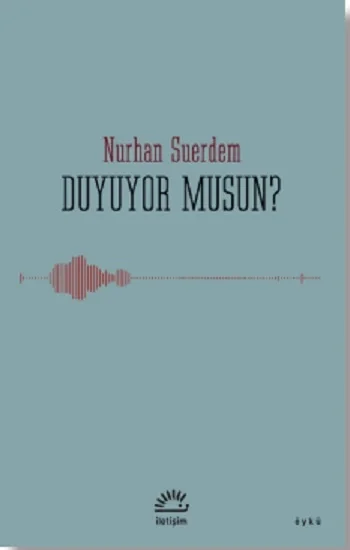 Duyuyor Musun?