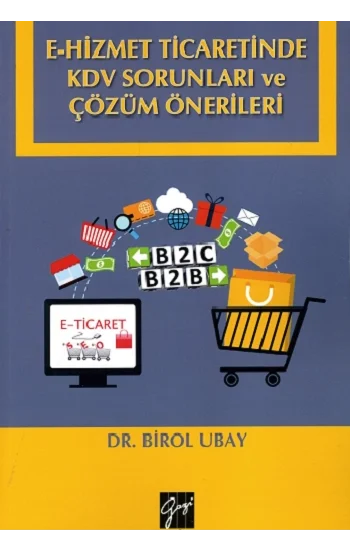 E-Hizmet Ticaretinde KDV Sorunları ve Çözüm Önerileri