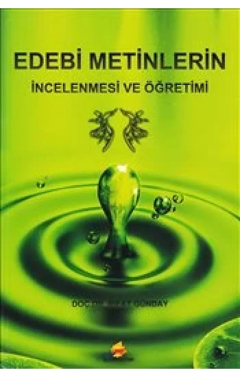 Edebi Metinlerin İncelenmesi Ve Öğretimi