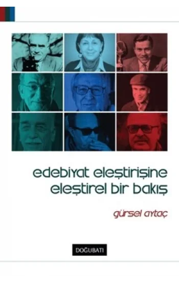 Edebiyat Eleştirisine Eleştirel Bir Bakış