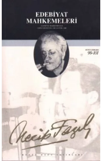 Edebiyat Mahkemeleri : 65 - Necip Fazıl Bütün Eserleri