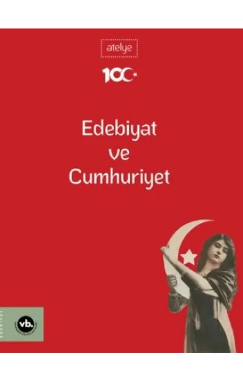 Edebiyat ve Cumhuriyet