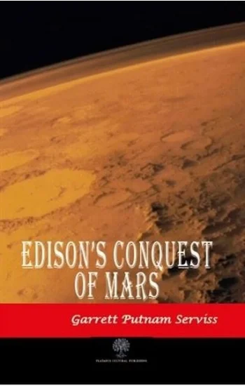 Edisons Conquest of Mars