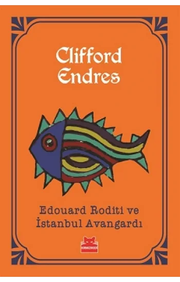 Edouard Roditi ve İstanbul Avangardı