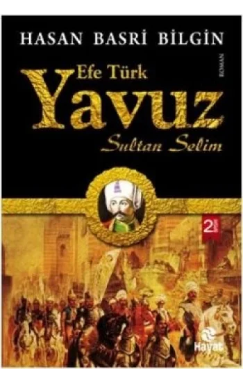 Efe Türk Yavuz Sultan Selim
