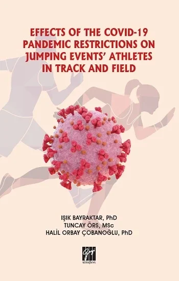Effects Of The Covid-19 Pandemic Restrictions On Jumping Events Athletes In Track And Field