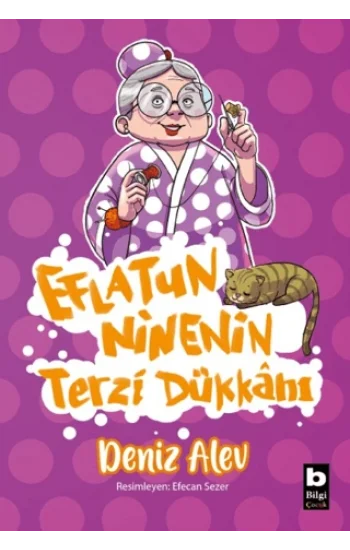 Eflatun Ninenin Terzi Dükkanı