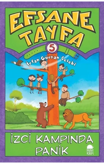 Efsane Tayfa 5 - İzci Kampında Panik