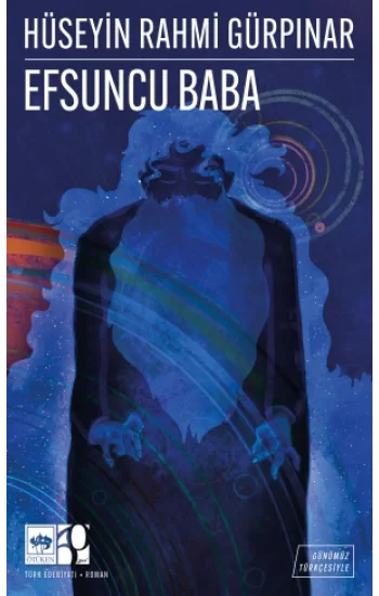 Efsuncu Baba - Günümüz Türkçesiyle Türk Klasikleri