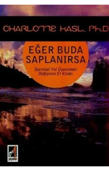 Eğer Buda Saplanırsa