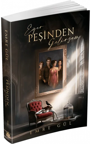 Eğer Peşinden Gelirsem 1