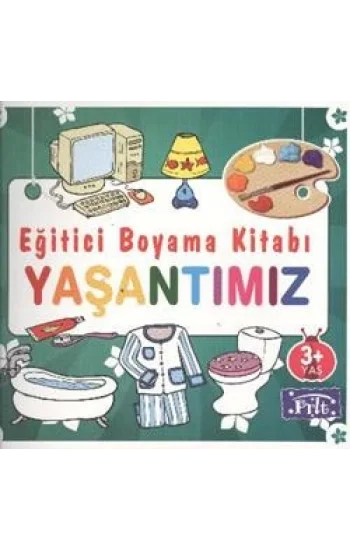 Eğitici Boyama Kitabı - Yaşantımız