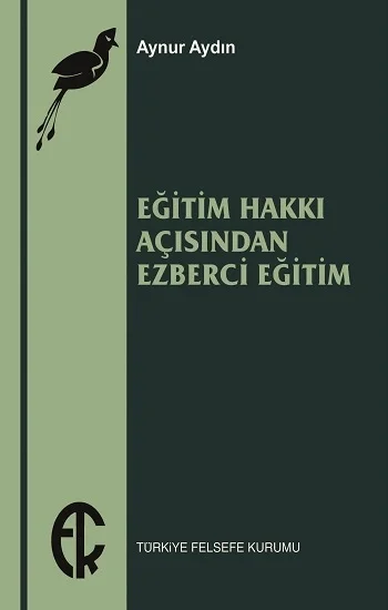 Eğitim Hakkı Açısından Ezberci Eğitim