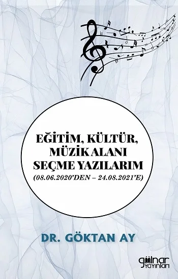 Eğitim, Kültür, Müzik Alanı Seçme Yazılarım