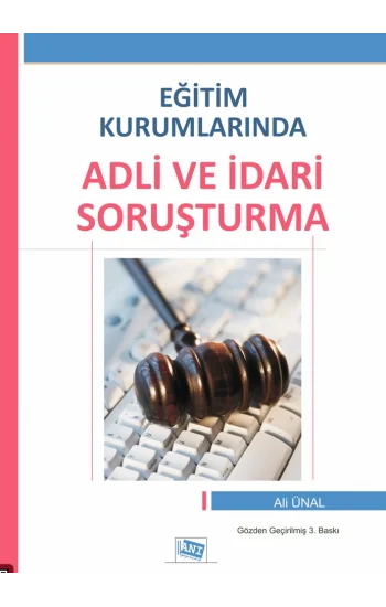 Eğitim Kurumlarında Adli ve İdari Soruşturma