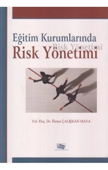 Eğitim Kurumlarında Risk Yönetimi