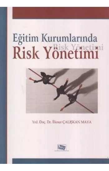 Eğitim Kurumlarında Risk Yönetimi