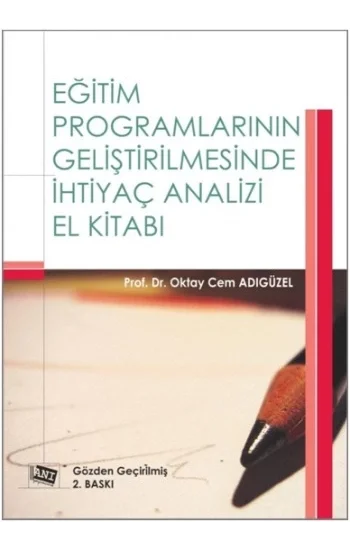 Eğitim Programlarının Geliştirilmesinde İhtiyaç Analizi El Kitabı