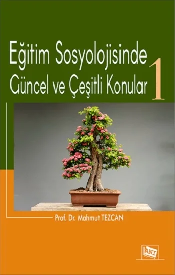 Eğitim Sosyolojisinde Güncel Ve Çeşitli Konular 1