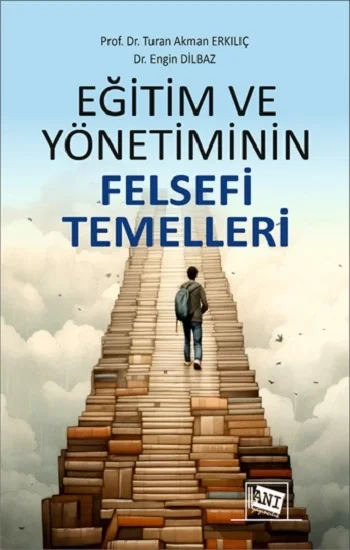 Eğitim ve Yönetiminin Felsefi Temelleri