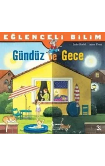 Eğlenceli Bilim - Gündüz ve Gece