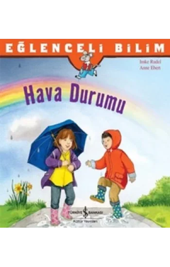 Eğlenceli Bilim Serisi - Hava Durumu