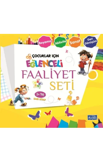 Eğlenceli Faaliyet Seti - Sarı Kitap - 3+ Yaş