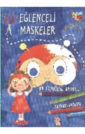 Eğlenceli Maskeler (Mavi Kitap)