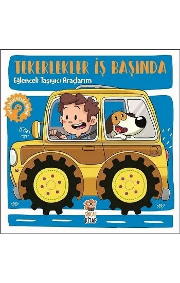 Eğlenceli Taşıyıcı Araçlarım - Tekerlekler İş Başında