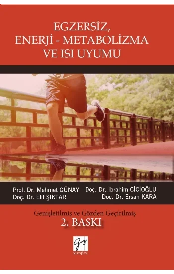 Egzersiz, Enerji - Metabolizma ve Isı Uyumu